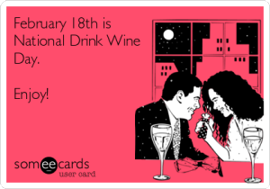 Happy National Drink Wine Day!